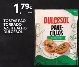 Continente Tostas pão torrado azeite alho dulcesol promoção