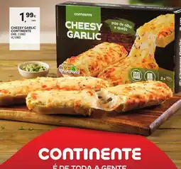 Continente Cheesy garlic continente promoção