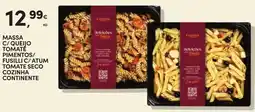 Continente Massa c/ queijo tomate pimentos/ fusilli c/ atum tomate seco cozinha continente promoção
