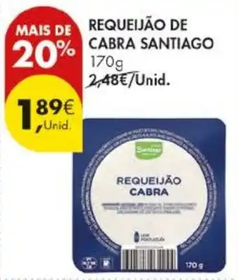 Pingo Doce Requeijão de cabra santiago promoção