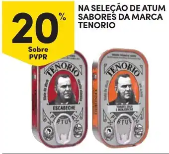 Continente Atum saborés da marca tenorio promoção