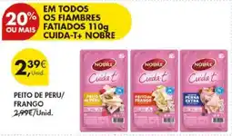 Pingo Doce fiambres fatiados 110g cuida-t+ nobre promoção