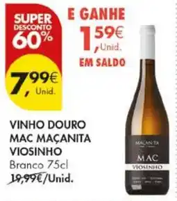 Pingo Doce vinho douro mac maçanita viosinho promoção