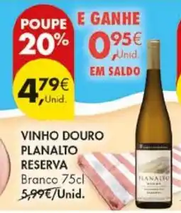 Pingo Doce Vinho douro planalto reserva promoção
