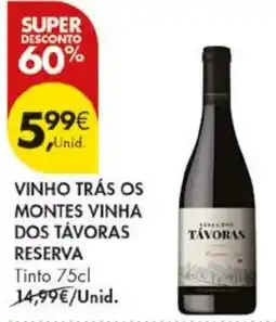 Pingo Doce vinho trás os montes vinha dos távoras reserva promoção