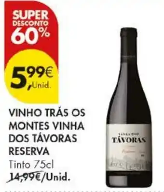 Pingo Doce vinho trás os montes vinha dos távoras reserva promoção