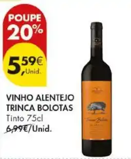 Pingo Doce vinho alentejo trinca bolotas promoção