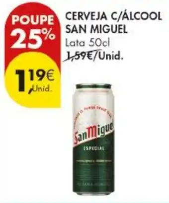 Pingo Doce Cerveja c/álcool san miguel promoção