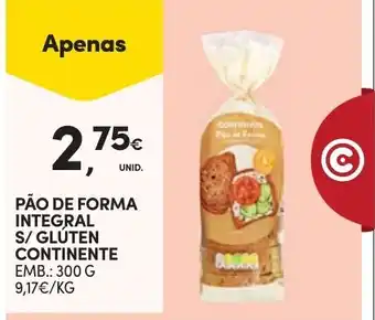 Continente pão de forma integral s/ gluten continente promoção