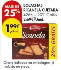Pingo Doce Bolachas ricanela cuétara promoção