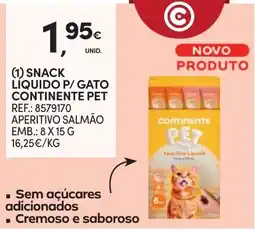 Continente Snack líquido p/ gato continente pet promoção