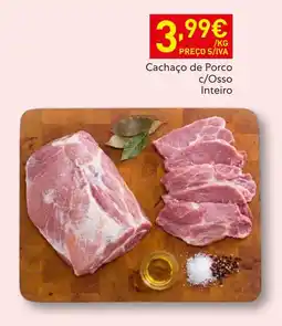 Recheio Cachaço de Porco c/Osso Inteiro promoção