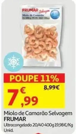 Auchan miolo de camarão selvagem frumar promoção