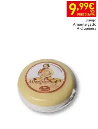 Recheio Queijo Amanteigado A Queijeira promoção