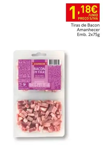 Recheio Tiras de Bacon Amanhecer promoção