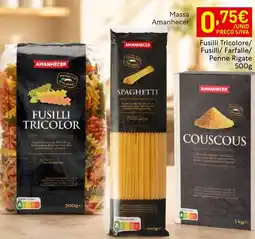 Recheio Amanhecer fusilli tricolor/ fusilli/ farfalle/ penne rigate promoção