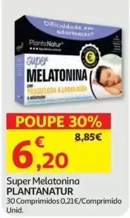 Auchan super melatonina plantanatur promoção