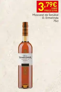Recheio D. Ermelinda Moscatel de Setúbal promoção