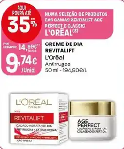 Intermarché Creme de dia revitalift l'oréal promoção