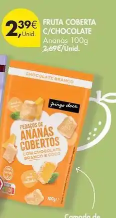 Pingo Doce com - fruta coberta c/chocolate promoção