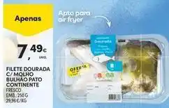 Continente Bom dia Pato - filete dourada c/ molho bulhao continente promoção