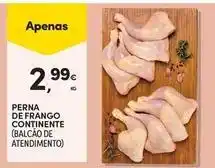 Continente Bom dia Continente - perna de frango promoção