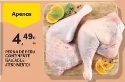Continente Bom dia Continente - perna de peru promoção