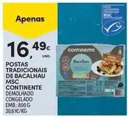 Continente Bom dia Continente - postas tradicionais de bacalhau msc promoção