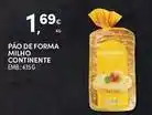 Continente Bom dia Continente - pão de forma milho promoção