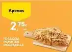 Continente Bom dia Focaccia pimentos mozzarella promoção