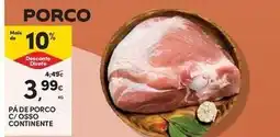 Continente Bom dia Continente - pa de porco c/ osso promoção