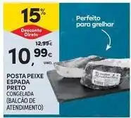 Continente Bom dia Posta peixe espada preto promoção
