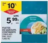 Continente Bom dia Continente - filetes de garoupa promoção