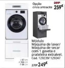 Conforama Módulo Máquina de lavar/ Máquina de secar promoção