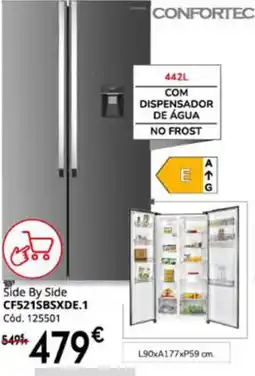 Conforama Confortec Side By Side CF521SBSXDE.1 promoção