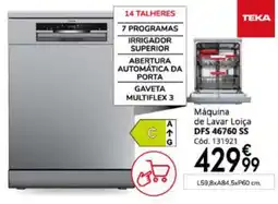 Conforama Máquina de lavar loiça teka dfs 46760 ss promoção