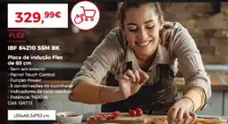 Conforama Placa de indução Flex promoção
