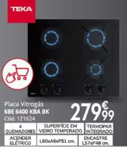 Conforama Placa Vitrogás Teka 6BE 6400 KBA BK promoção