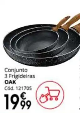 Conforama Conjunto 3 Frigideiras Oak promoção