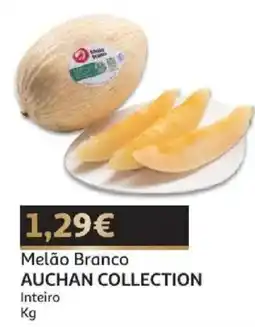 Auchan melão branco auchan collection promoção