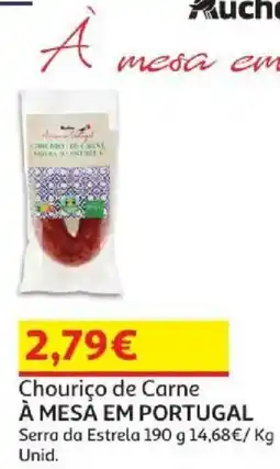 Auchan Chouriço de Carne À Mesa em Portugal promoção