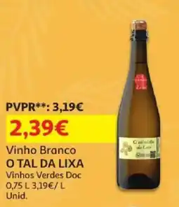 Auchan vinho branco o tal da lixa promoção