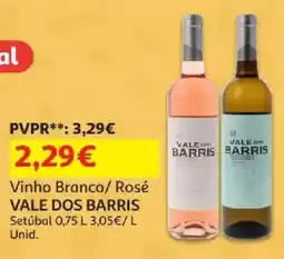 Auchan Vinho branco/ rosé vale dos barris promoção
