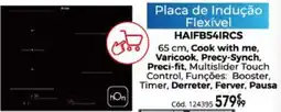 Conforama Placa de Indução Flexível HAIFB54IRCS promoção