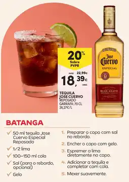 Continente Tequila Jose Cuervo Reposado promoção