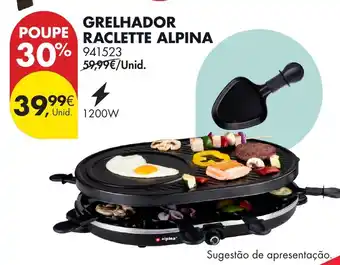 Pingo Doce Grelhador raclette alpina promoção