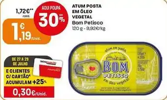 Intermarché Bom petisco - atum posta em oleo vegetal promoção