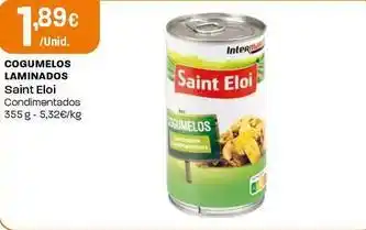 Intermarché Saint eloi - cogumelos laminados promoção
