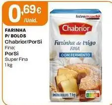 Intermarché Chabrior - farinha p/bolos promoção