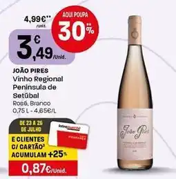 Intermarché João pires - vinho regional peninsula de setubal promoção